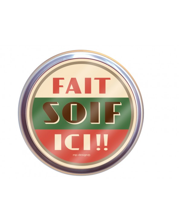 MP DESIGN - Plateau anti-dérapant "Fait soif ici"