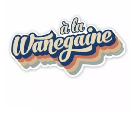 MP DESIGN - Autocollant "à la wanegaine"