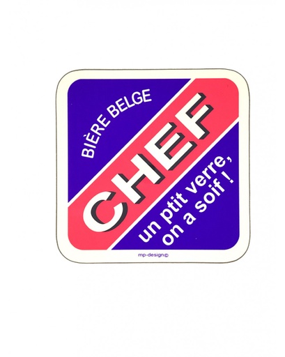 MP DESIGN - Sous bock MAT "Chef, un petit verre ..."