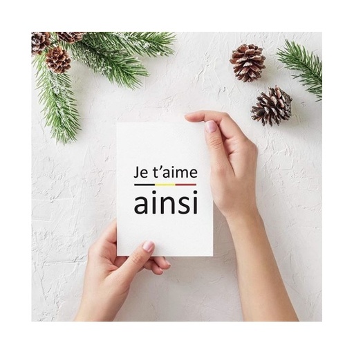BELGE UNE FOIS - Carte postale JE T'AIME AINSI